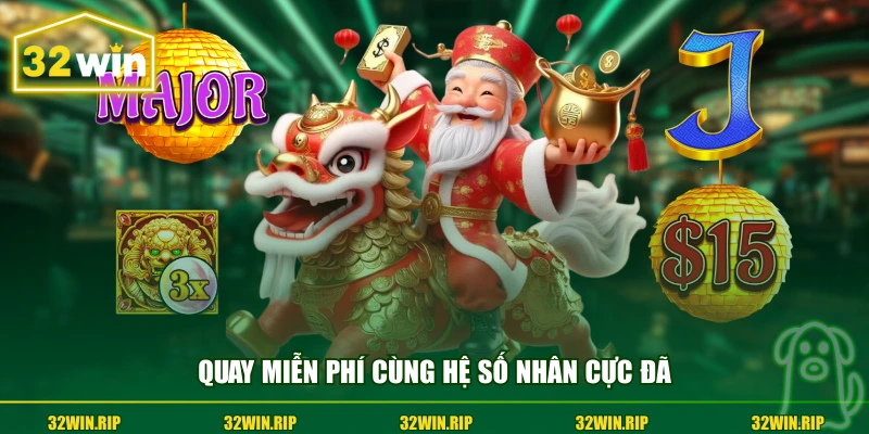 Quay miễn phí cùng hệ số nhân cực đã