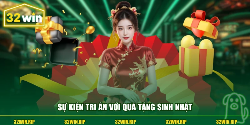 Sự kiện tri ân với quà tặng sinh nhật