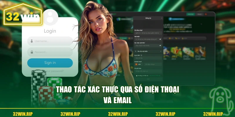 Thao tác xác thực qua số điện thoại và email